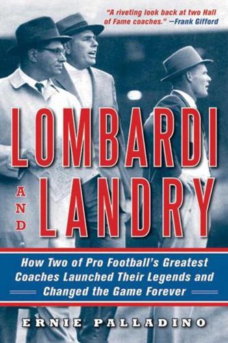 Lombardi and Landry