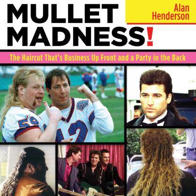 Mullet Madness!