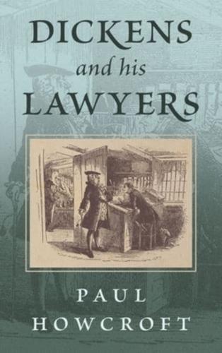 Dickens and His Lawyers