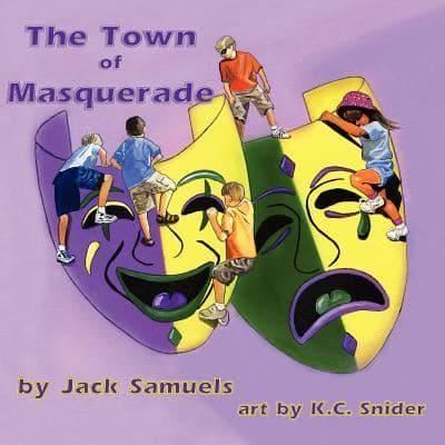 The Town of Masquerade