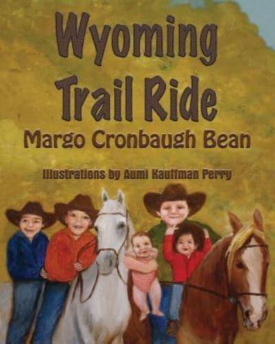 Wyoming Trail Ride