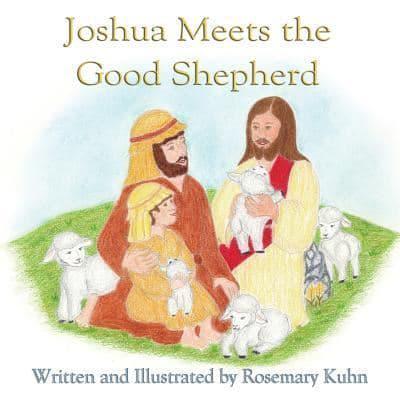 Joshua Meets the Good Shepherd