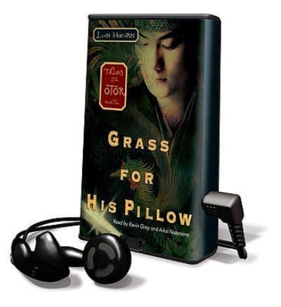 Grass for His Pillow