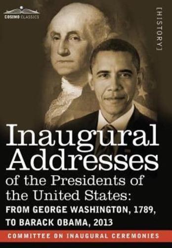 Inaugural Addresses of the Presidents of the United States