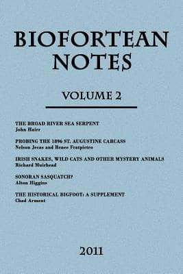 BioFortean Notes: Volume 2