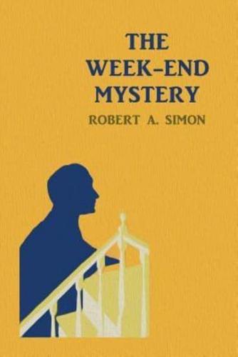 The Week-End Mystery