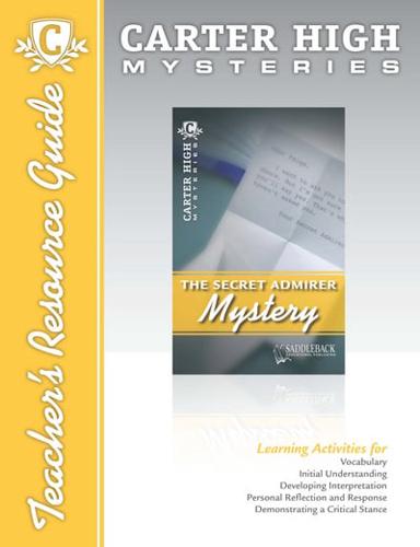 The Secret Admirer Mystery Teacher's Resource Guide