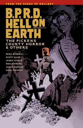 Mike Mignola's B.P.R.D. Hell on Earth