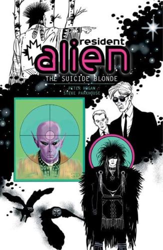 Resident Alien. The Suicide Blonde