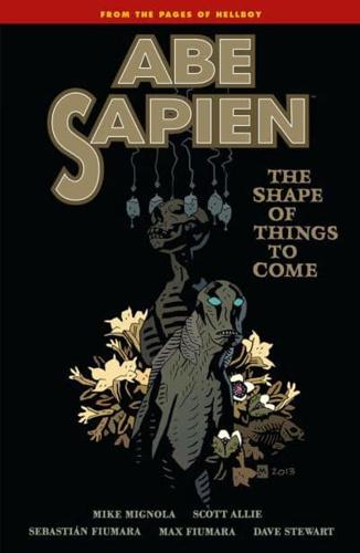 Abe Sapien. [4] The Shape of Things to Come