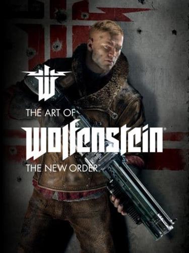 The Art of Wolfenstein, the New Order