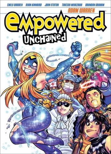 Empowered Unchained. Volume 1
