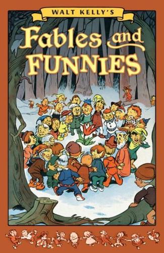 Walt Kelly's Fables & Funnies