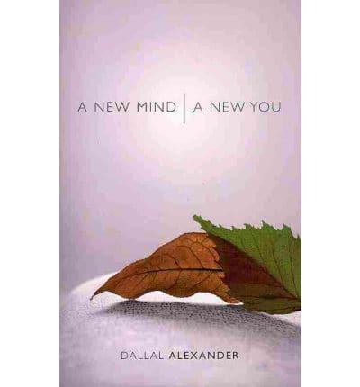 A New Mind, a New You