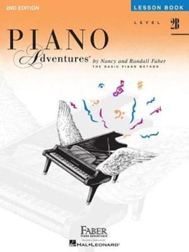 Faber Piano Adventures Lesson Book Level 2B 2nd Edition Piano Book
