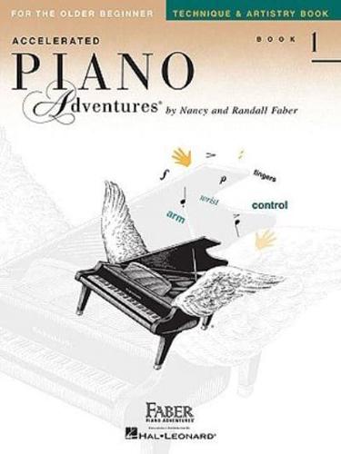Accelerated Piano Adventures Book 1` Technique & Artistry Book