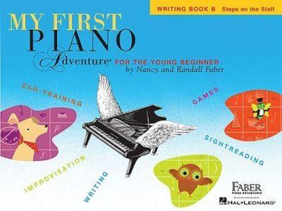 My First Piano Adventure, Writing Book B, Steps on the Staff