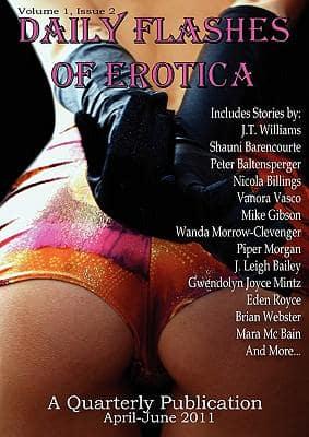 Daily Flashes of Erotica Quarterly #2 (April - June 2011)
