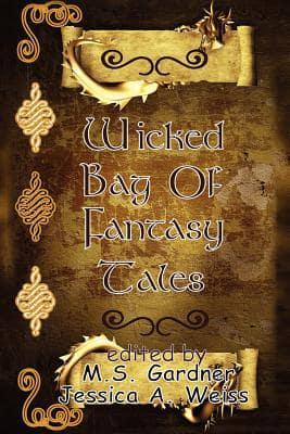 Wicked Bag of Fantasy Tales