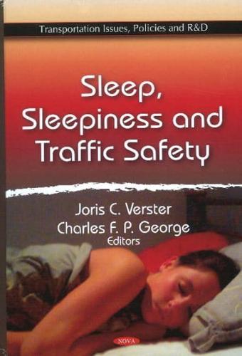Sleep, Sleepiness and Traffic Safety
