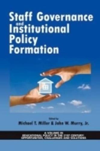 Staff Governance and Institutional Policy Formation
