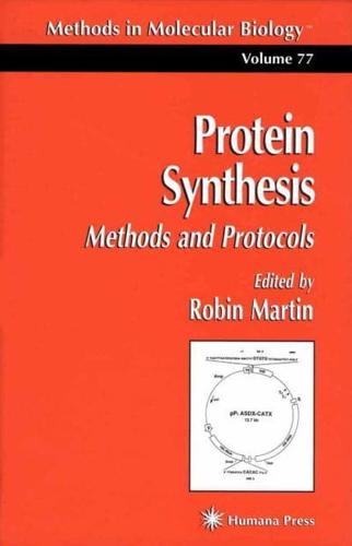 Protein Synthesis: Methods and Protocols