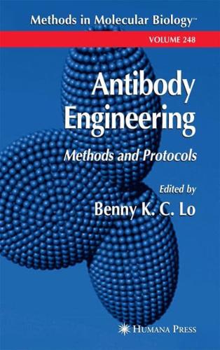 Antibody Engineering : Methods and Protocols