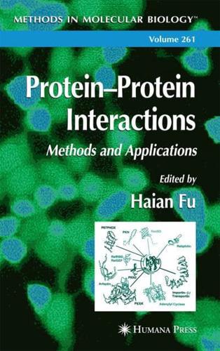 Protein'Protein Interactions : Methods and Applications