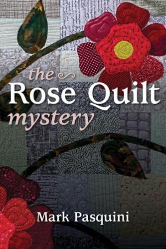 The Rose Quilt