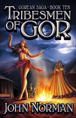 Tribesmen of Gor (Gorean Saga, Book 10) - Special Edition