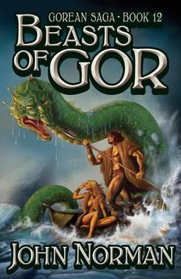Beasts of Gor (Gorean Saga, Book 12) - Special Edition