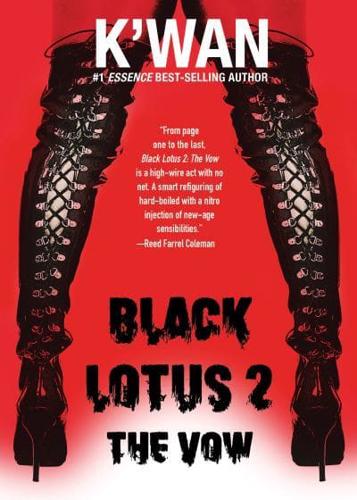 Black Lotus. 2 The Vow