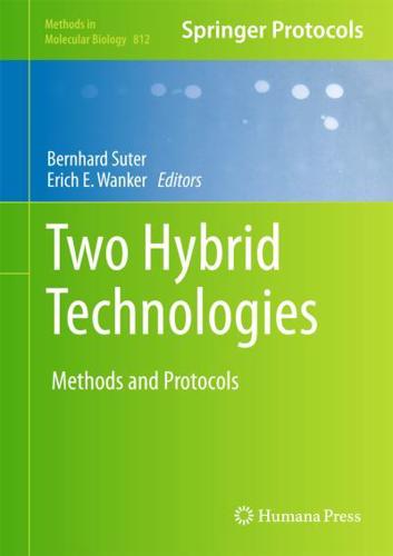Two Hybrid Technologies : Methods and Protocols