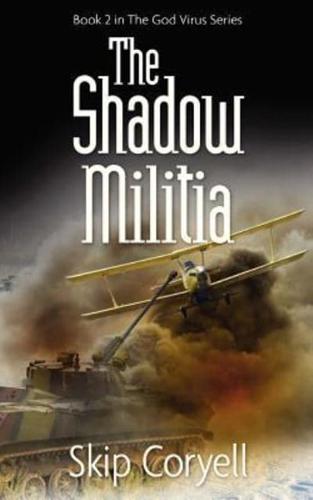 The Shadow Militia