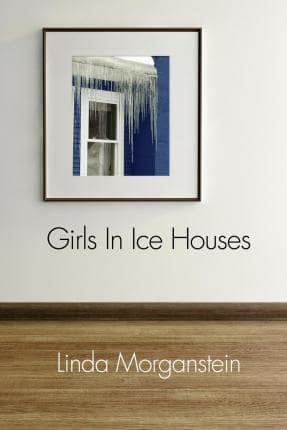 Girls In Ice Houses