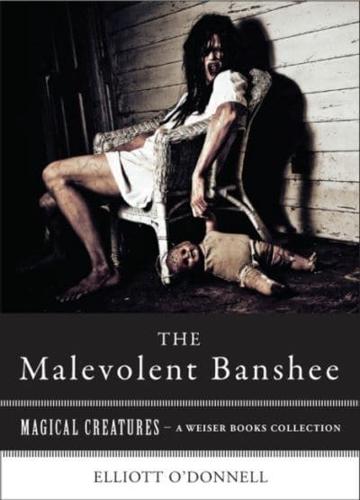 Malevolent Banshee