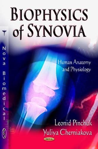 Biophysics of Synovia