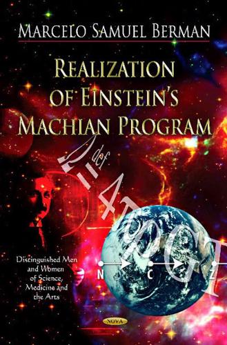 Realization of Einstein's Machian Program