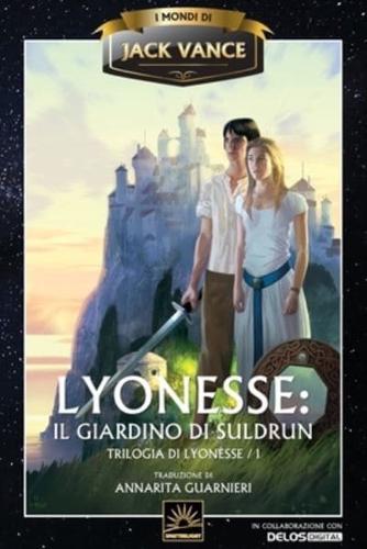 Lyonesse: Il giardino di Suldrun