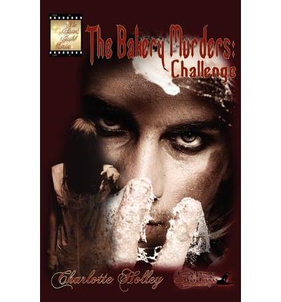 The Bakery Murders: Challenge