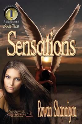 Sensations: Book Two of Awakening Awareness