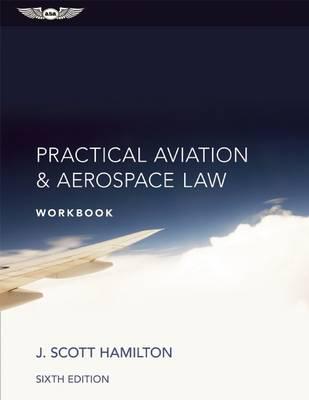 Practical Aviation & Aerospace Law