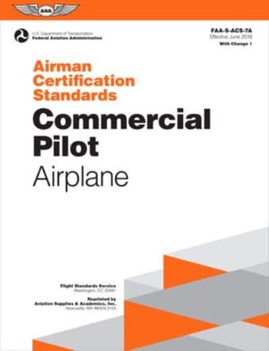 Airman Certification Standards: Commercial Pilot - Airplane (2023)