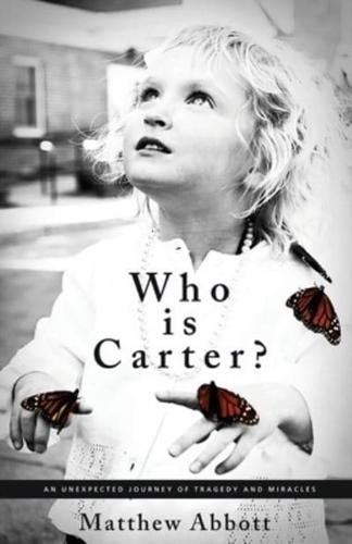 Who Is Carter?
