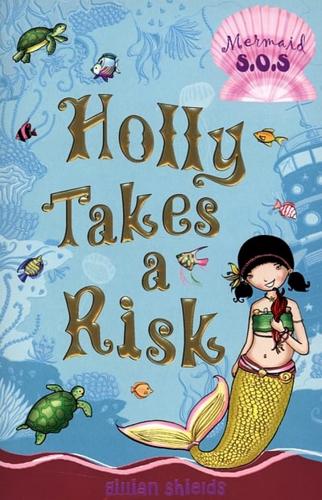 Holly Takes a Risk