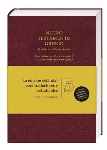UBS5 Nuevo Testamento Griego Con Diccionario Griego-Espanol