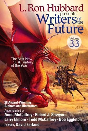 L. Ron Hubbard Presents Writers of the Future. Volume 33