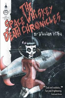 The Space Whiskey Death Chronicles