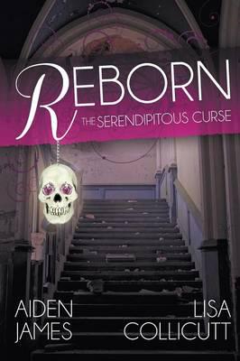 The Serendipitous Curse: Reborn