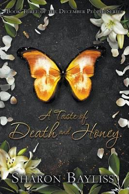 A Taste of Death and Honey